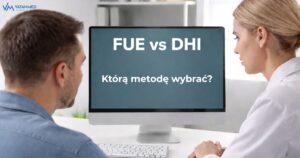 FUE vs DHI – którą metodę przeszczepu włosów wybrać? 1 fue vs dhi porownanie metod